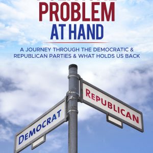 The Political Problem At Hand